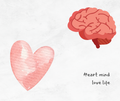 Heart mind